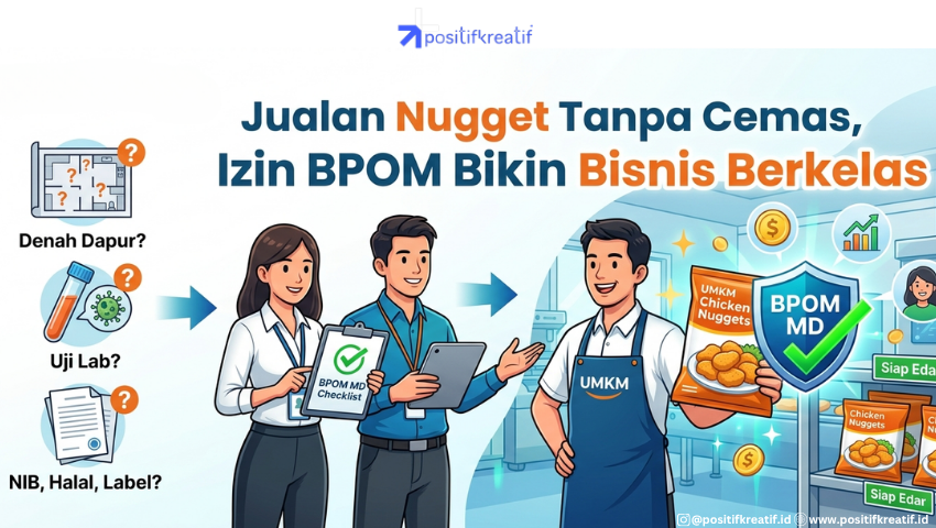 Jualan Nugget Tanpa Cemas, Izin BPOM Bikin Bisnis Berkelas
